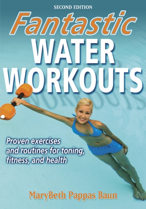 Fantastic Water Workouts-2nd Edition